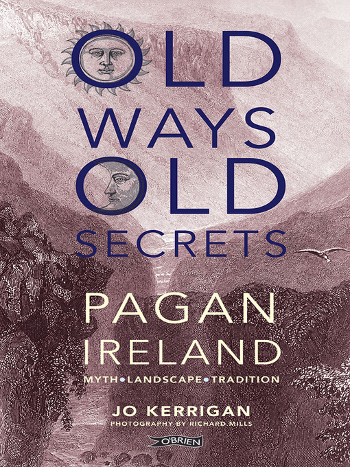 Title details for Old Ways, Old Secrets by Jo Kerrigan - Available